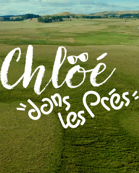 Campagnes vivantes et pâturages : la suite de la web-série « Chloé dans les prés »